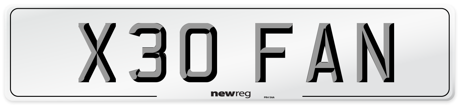X30 FAN Number Plate from New Reg